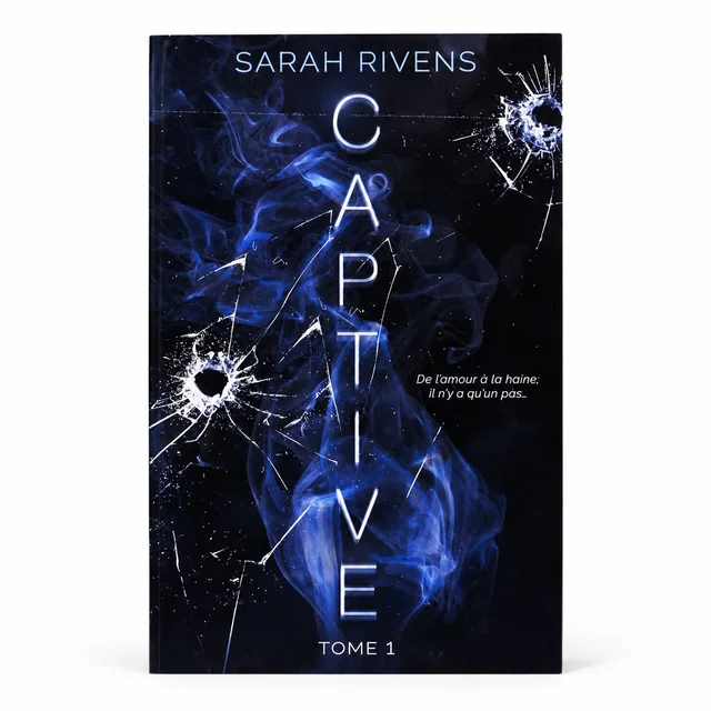 Vue de face de Captive tome 1 Sarah Rivens